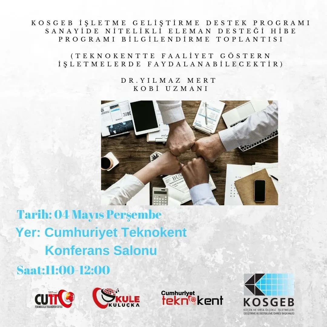 KOSGEB işletme Geliştirme Destek programı sanayide nitelikli eleman desteği hibe programı bilgilendirme toplantısı